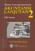 Ikhtisar teori dan soal-jawab: Akuntansi lanjutan 2