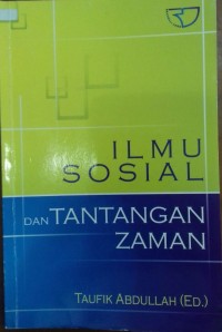 Ilmu Sosial dan Tantangan Zaman
