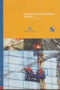 INDONESIA ISLAMIC BANKING OUTLOOK 2010