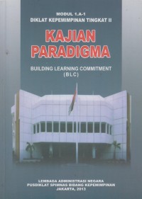 Image of KAJIAN PARADIGMA : BUILDING LEARNING COMMITMENT (BLC)
