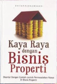 Image of Kaya Raya dengan Bisnis Properti