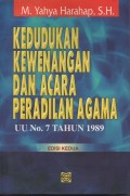 KEDUDUKAN KEWENANGAN DAN ACARANPERADILAN AGAMA