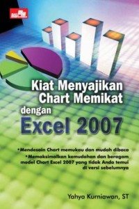 Image of KIAT MENYAJIKAN CHART MEMIKAT DENGAN EXCEL 2007