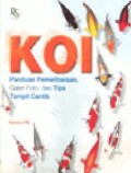 Koi Panduan Pemeliharaan. Galen Foto  dan Tips Tampil  Cantik