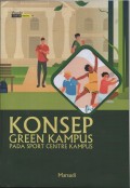 KONSEP GREEN  KAMPUS pada sport centre kampus