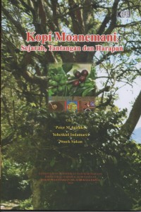 Image of KOPI MOANEMANI SEJARAQH,TANTANGAN DAN HARAPAN