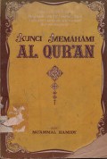 KUNCI MEMAHAMI AL QUR'AN