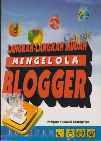 Image of LANGKAH-LANGKAH MUDAH MENGELOLA BLOGGER