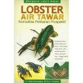 Lobster Air Tawar : Komoditas Perikanan Prospektif