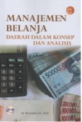 Manajemen Belanja Daerah : dalam Konsep dan Analisis