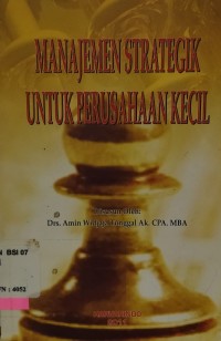 Image of MANAJEMEN STRATEGIK UNTUK PERUSAHAAN KECIL