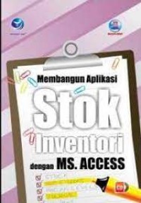 Membangun Aplikasi STOK Inventori dengan MS. ACCESS