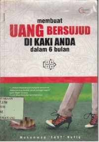 Image of Membuat Uang Bersujud di Kaki Anda