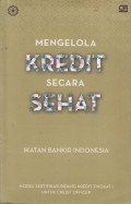 Mengelola Kredit secara Sehat