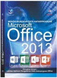 Image of MENGHUBUNGKAN DATA ANTARPROGRAM MICROSOFT OFFICE 2013
