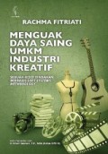 Menguak Daya Saing UMKM Industr Kreatif