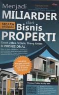 MENJADI MILIARDER DARI BISNIS PROPORTI