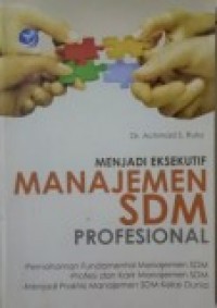 Image of MENJADI EKSEKUTIF MANAJEMEN SDM PROFESIONAL