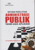 Metode Penelitian Administrasi Publik Teori dan Aplikasi