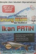 Modal Kecil Untung Besar dari Budidaya Ikan Patin