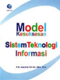 Image of MODEL KESUKSESAN SISEM TEKNOLOGI INFORMASI