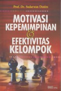 Motivasi Kepemimpinan & Efektivitas kelompok