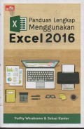 PANDUAN LENGKAP MENGGUNAKAN EXEL 2016