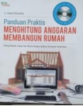 Panduan Praktis Menghitung Anggaran Rumah