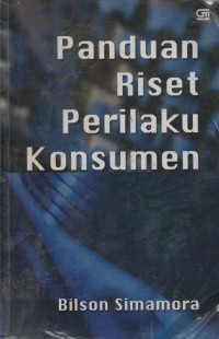 Image of PANDUAN RISET PERILAKU KONSUMEN