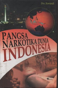 Image of PANGSA NARKOTIKA DUNIA INDONESIA