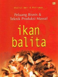 Image of Peluang Bisnis dan Teknik Produksi Massal Ikan Balita