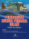 PEMBARUAN HUKUM PERDATA ISLAM