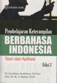 Pembelajaran Keterampilan Berbahas Indonesia