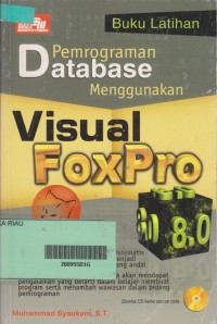 Image of PEMPROGRAMAN DATABASE MENGGUNAKAN VISUAL FOXPRO