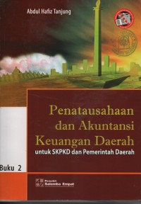 Image of PENATAUSAHAAN  DAN AKUNTANSI KEUANGAN DAERAH