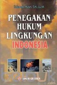 Image of Penegakan Hukum Lingkungan Indonesia