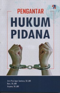 PENGANTAR HUKUM PIDANA