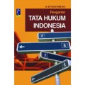 PENGANTAR TATA HUKUM INDONESIA