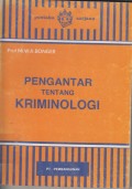 Pengantar Tentang Kriminologi