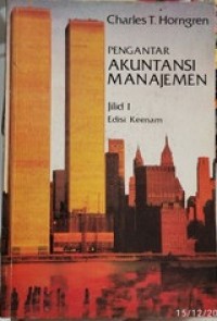 Image of Pengantar Akuntansi Manajemen Jilid 2 Edisi Keenam