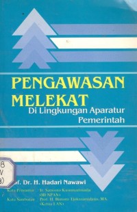 Image of Pengawasan melekat di lingkungan aparatur pemerintah