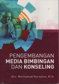 PENGEMBANGAN MEDIA BIMBINGAN DAN KONSELING