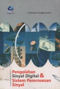 PENGOLAHAN SINYAL DIGITAL & SISTEM PEMROSESAN SINYAL