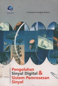 Image of PENGOLAHAN SINYAL DIGITAL & SISTEM PEMROSESAN SINYAL