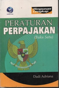 Image of Peraturan Perpajakan ( buku satu )
