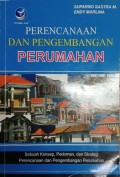 PERENCANAAN DAN PENGEMBANGAN PERUMAHAN Sebuah Konsep, Pedoman, dan Strategi