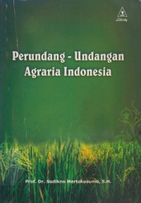 Image of PERUNDANG-UNDANG AGRARIA INDONESIA