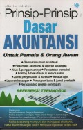 Prinsip-Prinsip Dasar Akuntansi ; untuk pemula & orang awam