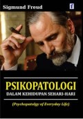Psikopatologi ; Dalam Kehidupan Sehari-hari