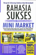 Rahasia Sukses Menjadi Pengusaha Mini Market